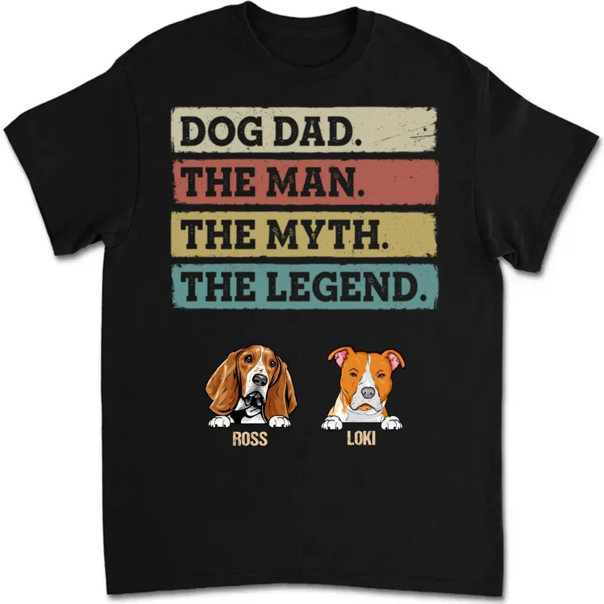 Father's Day - Dog Dad Man Myth Legend - Personalized T-shirt